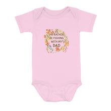 Load image into Gallery viewer, I'D Rather Fishing With My Dad Infant Fishing Shirts, Fall Fishing Baby Onesie Newborn Gift IPHW7140