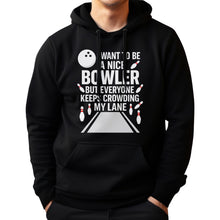 Load image into Gallery viewer, I Want To Be A Nice Bowler 3