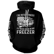 Load image into Gallery viewer, I'm into fitness deer in my freezer shirt for deer hunter in deer hunting season A50