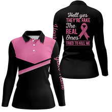 Load image into Gallery viewer, Black and pink Womens golf polo shirts custom Hell Yes They're Fake The Real Ones Tried To Kill Me NQS6214