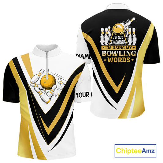 Custom Funny Bowling shirts for men I'm not swearing, I'm using my bowling words Gold bowl shirts NQS11548