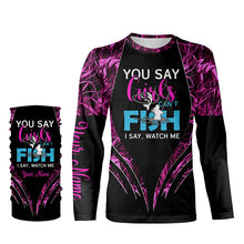 Load image into Gallery viewer, You say girls can't fish, I say watch me pink camo custom fishing girl 3D All Over Printed Shirts NQSD97