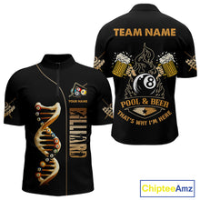 Load image into Gallery viewer, Funny DNA Billiard Shirt For Men Custom 8 Ball Pool &amp; Beer That's Why I'M Here Team Jersey TDM4565