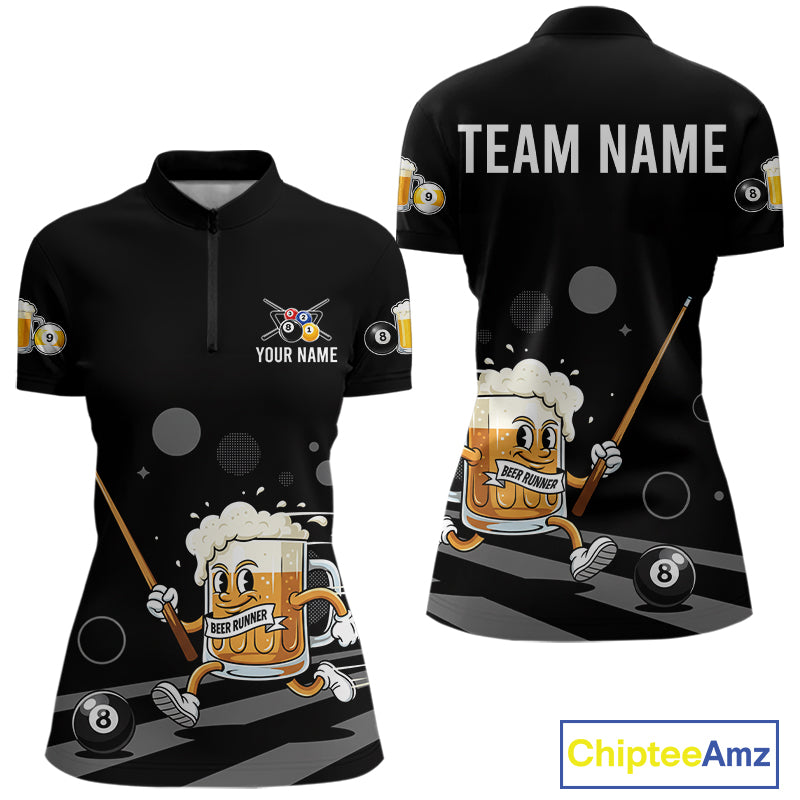 Funny Beer Play Pool 8 Ball Women's Billiard Team Shirt Custom Billiard Polo & 1/4 Zip Attire NYN2364