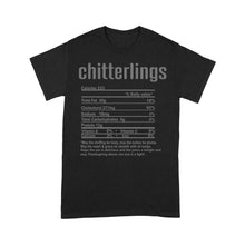 Load image into Gallery viewer, Chitterlings nutritional facts happy thanksgiving funny shirts - Standard T-shirt