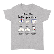 Load image into Gallery viewer, Things I Do In My Spare Time, Horse Gifts For Girls, Women, Gift for horse lovers D03 NQS2676 - Standard Women's T-shirt