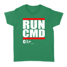 Load image into Gallery viewer, Run CMD  Computer Nerd - Standard Women's T-shirt