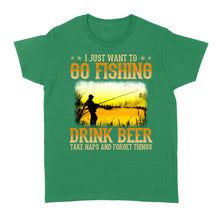 Load image into Gallery viewer, I just want to go fishing, drink beer, take naps and forget things D03 NQS2608 Standard Women's T-shirt