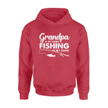 Load image into Gallery viewer, Grandpa is My Name Fishing is My Game Men Hoodie, Gift for Father 's Day - NQS109