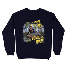 Load image into Gallery viewer, Funny Fishing Shirt Customize Photo "This is what I look like when I call in Sick" FSD2427D03