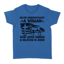 Load image into Gallery viewer, Never underestimate a woman who loves horses and believes in Jesus, horse gifts for girls D03 NQS2680 - Standard Women's T-shirt