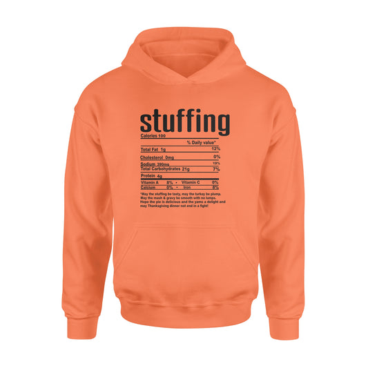 Stuffing nutritional facts happy thanksgiving funny shirts - Standard Hoodie