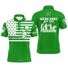 Load image into Gallery viewer, Green white American flag mens golf polo shirts custom name we're here for the foursome golf gifts NQS5088