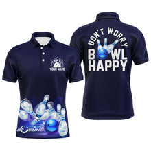 Load image into Gallery viewer, Custom Bowling Shirt for Men, Don't Worry Bowl Happy, Blue Bowling Polo Jersey Short Sleeve Bowlers NBP165