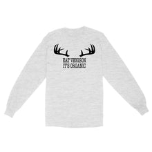 Load image into Gallery viewer, "Eat Venison It's Organic" Funny Deer Hunting Shirt Deer Hunting Season Deer Antler Standard Long Sleeve FSD2123D06