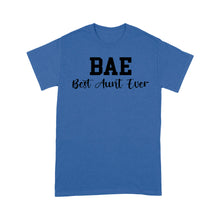 Load image into Gallery viewer, Mothers Day Gifts For Aunts BAE Best Auntie Ever Cotton, 4XL, 5XL Shirts For Aunties - Standard T-shirt