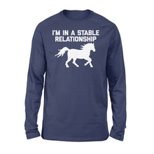 Load image into Gallery viewer, Funny "I'm In A Stable Relationship" Long sleeve for Women - FSD1112