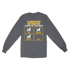 Load image into Gallery viewer, Labrador Retriever Standard Long Sleeve | Funny Guide to Training dog - FSD2399D08
