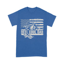 Load image into Gallery viewer, Reel Cool Dad American flag shirt, Perfect Father's Day Gifts for Fisherman D01 NQS1213 - Standard T-shirt