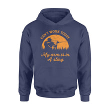 Load image into Gallery viewer, Can't Work Today My Arm is in A Sling Funny Hunting Deer Hunter Gift NQSD172 - Standard Hoodie