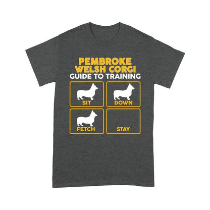 Pembroke Welsh Corgi Standard T-shirt | Funny Guide to Training dog - FSD2409D08