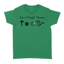 Load image into Gallery viewer, I am a simple women dog, coffee, horse shirt, horse girl shirt D06 NQS1674 - Standard Women's T-shirt
